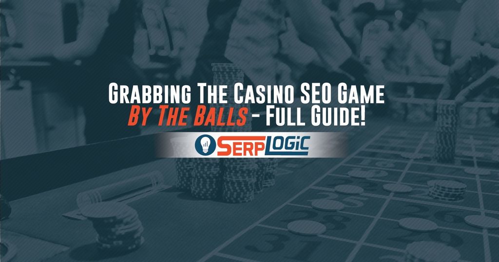 Advantages of Working with a Specialized Online Casino SEO Agency